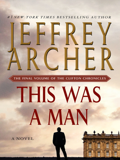 Title details for This Was a Man by Jeffrey Archer - Available